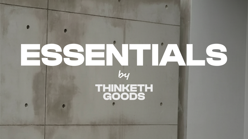 Essentials by Thinketh Goods