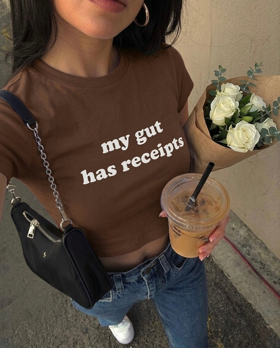my gut has receipts